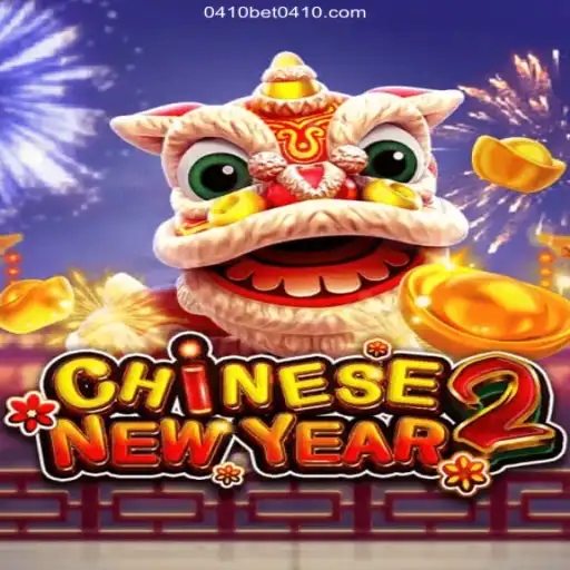 CHINESENEWYEAR2: A Thrilling Adventure with 0410bet